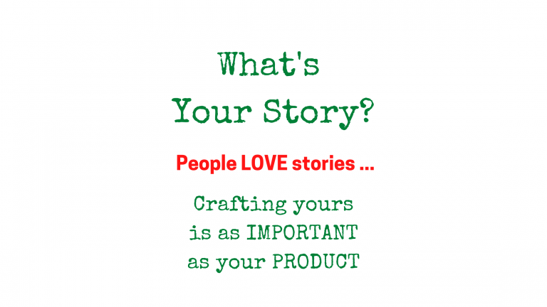 Green and Red Text Crafting your story is as important as your product